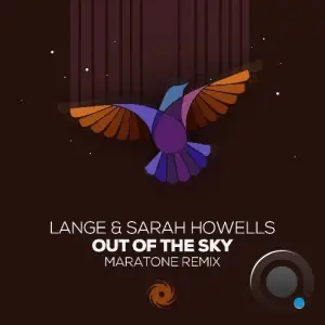 Lange & Sarah Howells - Out Of The Sky (Maratone Remix) (2025)