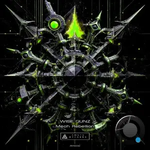 Wise Gunz - Mech Rebellion (2025)