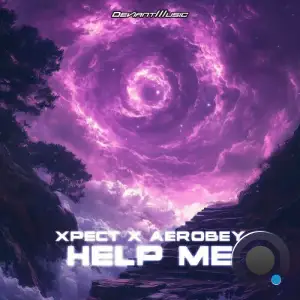 XPECT & Aerobey - Help Me (2025)