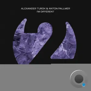Alexander Turok & Anton Pallmer - I'm Different (2025)