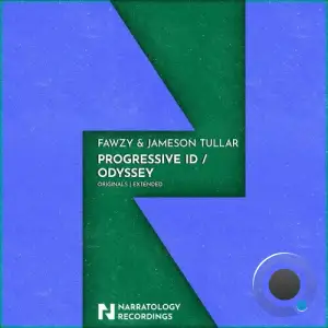 Fawzy & Jameson Tullar - Progressive Id / Odyssey (2025)