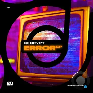 Decrypt - Error (2025)