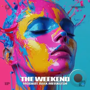 Modbit & Alex Merkush - The Weekend (2025)