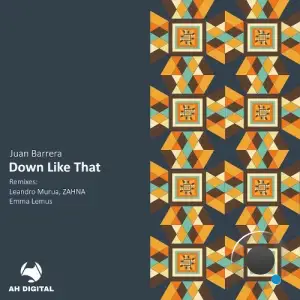 Juan Barrera - Down Like That (2025)