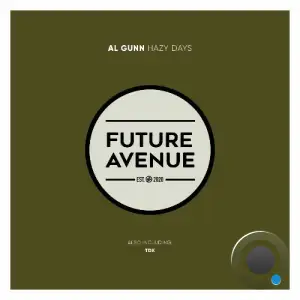 Al Gunn - Hazy Days (2025)