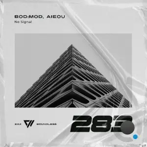 bod:mod & Aieou - No Signal (2025)