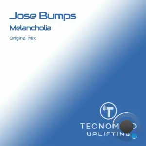Jose Bumps - Melancholia (2025)