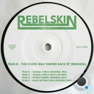Fear-E - The Clock Was Turned Back (2025)