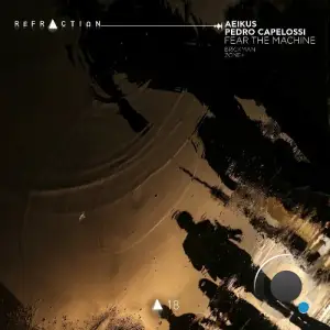 Pedro Capelossi & Aeikus - Fear the Machine (2025)