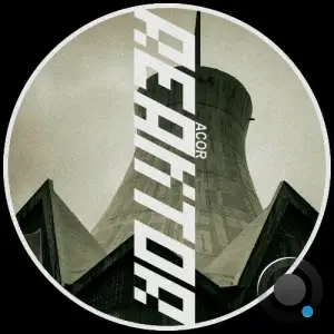 Acor - Reaktor (2025)
