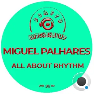 Miguel Palhares - All About Rhythm (2025)