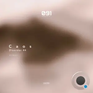 Disorder 44 - Caos (2025)