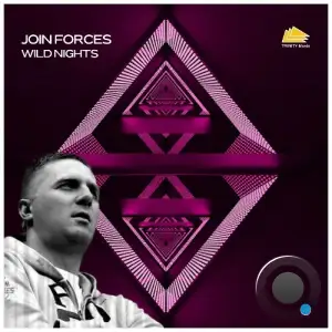 Join Forces - Wild Nights (2025)