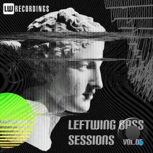Leftwing Bass Sessions, Vol. 05 (2025)