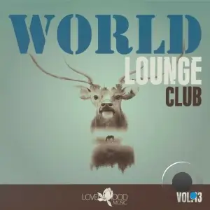 World Lounge Club, Vol. 13 (2025)