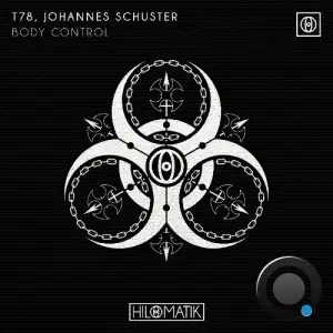 T78 & Johannes Schuster - Body Control (2025)