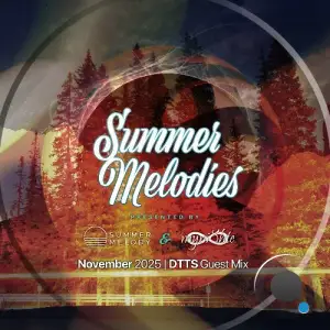 Myni8hte & Dtts - Summer Melodies 087 (2025-11-07)