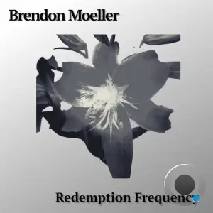 Brendon Moeller - Redemption Frequency (2025)