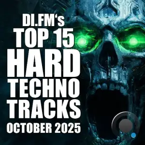 Johan N. Lecander - Di.Fm's Top 15 Hard Techno Tracks October 2025 (2025-11-07)
