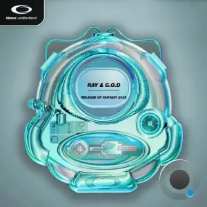 Ray and G.O.D and Rennz - Release Of Fantasy 2025 (2025)