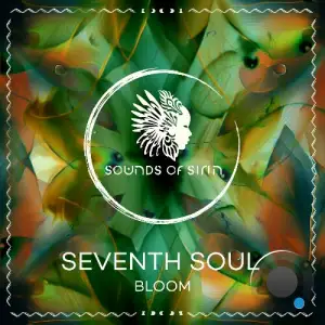 Seventh Soul, Masoud Abadi - Bloom (2025)