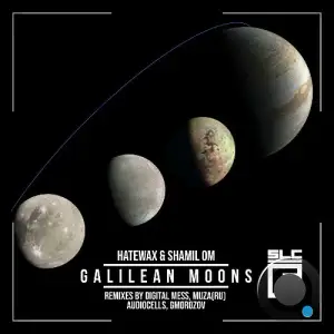Hatewax & Shamil OM - Galilean Moons (2025)