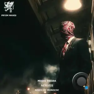 Mars Tedak - Nerves (2025)