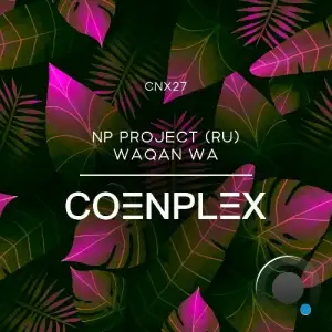 NP Project (RU) - Waqan Wa (2025)