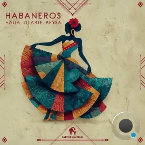 Halia, DJ Arte, Keysa - Habaneros (2025)