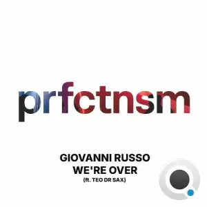 Giovanni Russo feat Teo DR Sax - We're Over (2025)