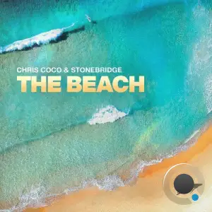 Chris Coco & Stonebridge - The Beach (2025)