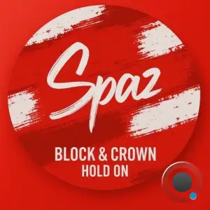 Block & Crown - Hold On (2025)