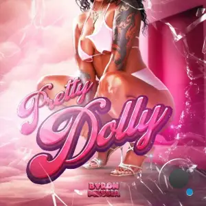 Byron Messia - Pretty Dolly (2025)