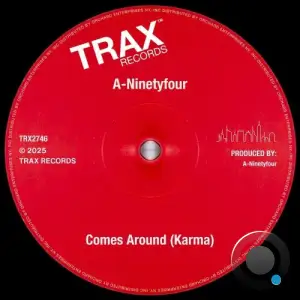 A-Ninetyfour - Comes Around (Karma) (2025)