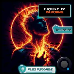 Craigy B! - Burning (2025)
