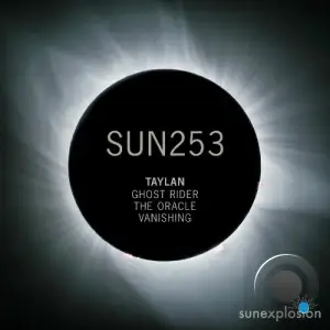 Taylan - Ghost Rider | the Oracle | Vanishing (2025)