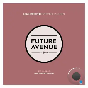 Lean Robotti - Everybody Listen (2025)
