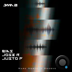 Jose Rodriguez, Justo Perez, Bias - Mare Nostrum Groove (2025)