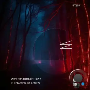 Diiptrip & Bereznitsky - In the Arms of Spring (2025)