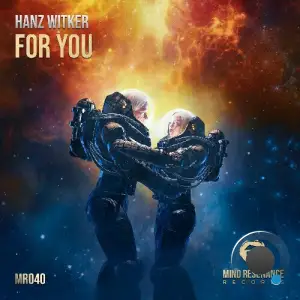 Hanz Witker - For You (2025)