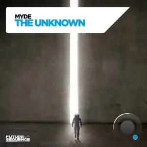 Myde - The Unknown (2025)