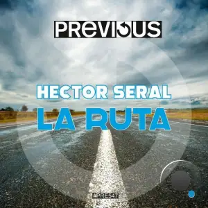 Hector Seral - La Ruta (2025)