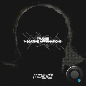 Trudge - Negative Affirmations (2025)