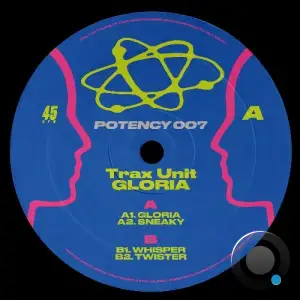 Trax Unit - Gloria (2025)