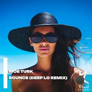 Moe Turk - Bounce (Deep Lo Remix) (2025)