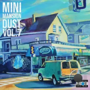 Estee Nack - MiniMansionDust Vol. 7 (2025)