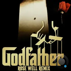 Rose Well - Godfather (2025)