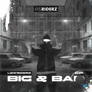Lowriderz, Trash Talk - Big & Bad (2025)