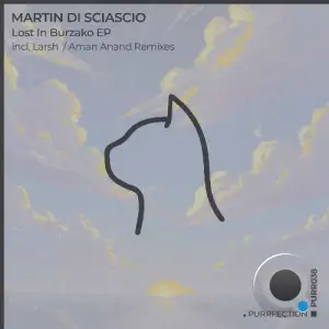 Martin Di Sciascio - Lost in Burzako (2025)