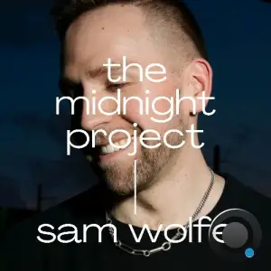 Sebastiaan Hooft & Sam Wolfe - The Midnight Project 180 (2025-11-12)